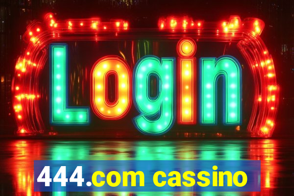 444.com cassino